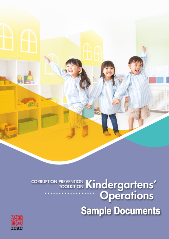 Sample Documents of Corruption Prevention Toolkit on Kindergartens' Operations