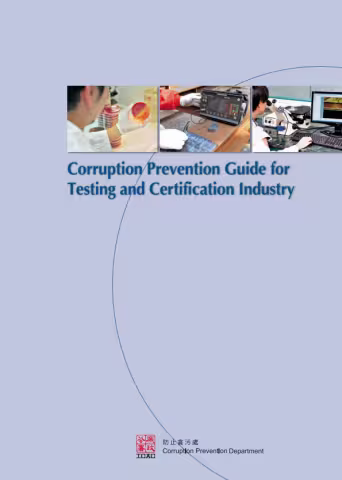Corruption Prevention Guide for Testing and Certification Industry