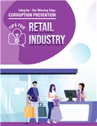 "Integrity - Our Winning Edge" Corruption Prevention Tips for Retail Industry